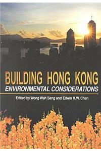 Building Hong Kong - Environmental Considerations