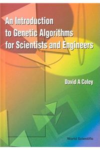 Introduction to Genetic Algorithms for Scientists and Engineers