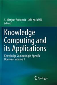 Knowledge Computing and Its Applications