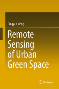 Remote Sensing of Urban Green Space