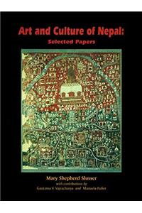 Art and Culture of Nepal Selected Papers