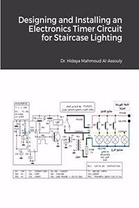 Designing and Installing an Electronics Timer Circuit for Staircase Lighting