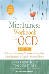 Mindfulness Workbook for Ocd, Second Edition