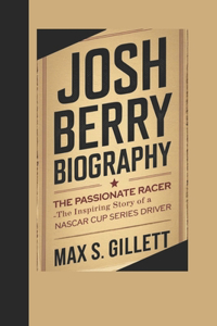 Josh Berry Biography