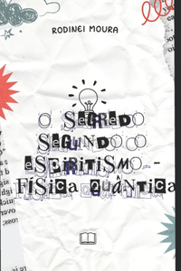 O Segredo Segundo o Espiritismo