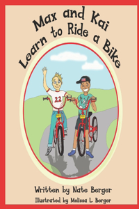 Max and Kai Learn to Ride a Bike