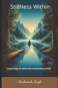 Stillness Within