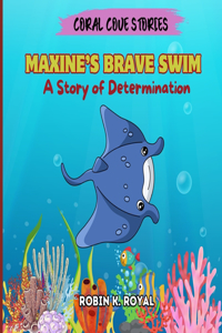 Maxine's Brave Swim