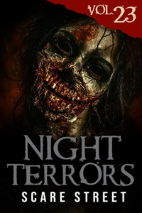 Night Terrors Vol. 23