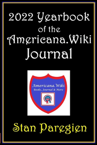 2022 Yearbook of the Americana.Wiki Journal