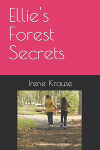 Ellie's Forest Secrets
