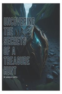 Uncovering the Secrets of a Treasure Hunt