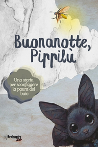 Buonanotte, Pippilù