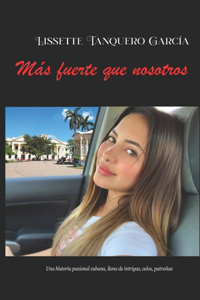 Más fuerte que nosotros