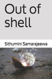 Out of shell