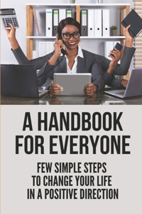 A Handbook For Everyone