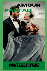Amour parfait (vol 15)