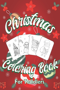 Christmas Coloring Book for Toddlers
