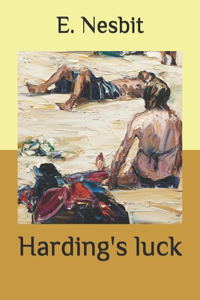 Harding's luck