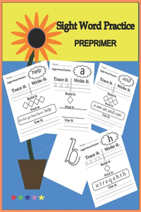 Sight Word Practice PREPRIMER