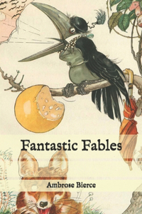 Fantastic Fables