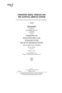 Unmanned aerial vehicles and the National Airspace System