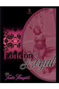 London Loyal