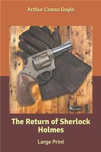 The Return of Sherlock Holmes