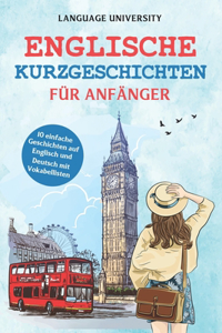 Englische Kurzgeschichten für Anfänger