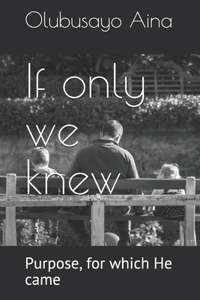 If only we knew