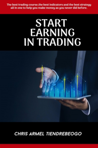 Start Earning in Trading