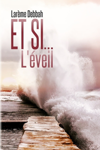 Et si... L'éveil