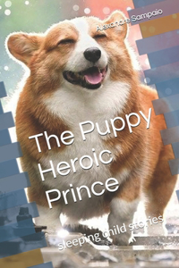The Puppy Heroic Prince