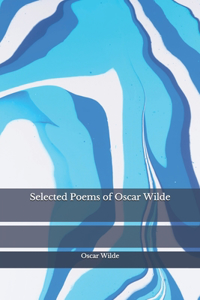 Selected Poems of Oscar Wilde