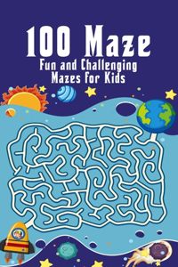 100 maze. Fun and Challenging Mazes for Kids