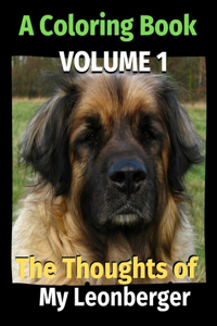 The Thoughts of My Leonberger