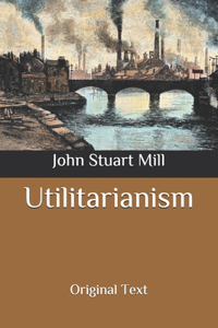 Utilitarianism