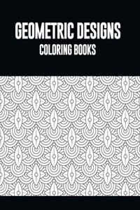 Geometric Designs Coloring Book