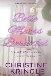 Belle Means Beautiful - nappy version