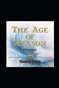 The Age of Reason Original Edition(Annotated)