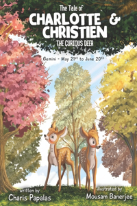 Tale Of Charlotte & Christien The Curious Deer