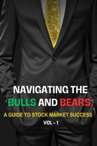 Navigating the Bulls and Bears