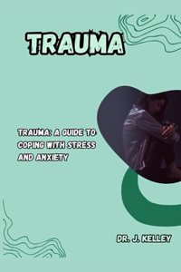 Trauma