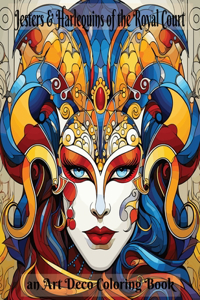 Jesters & Harlequins of the Royal Court