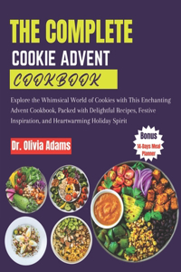 Complete Cookie Advent Cookbook