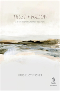 Trust + Follow