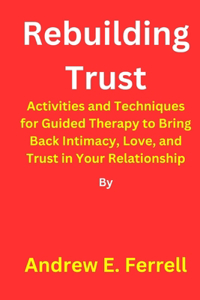 Rebuilding trust