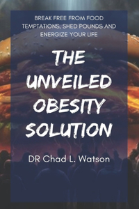 Unveiled Obesity Solution