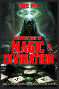 Introduction to Magic and Divination