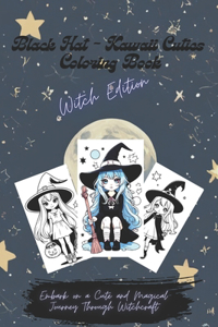Black Hat - Kawaii Cuties Coloring Book - Witch Edition